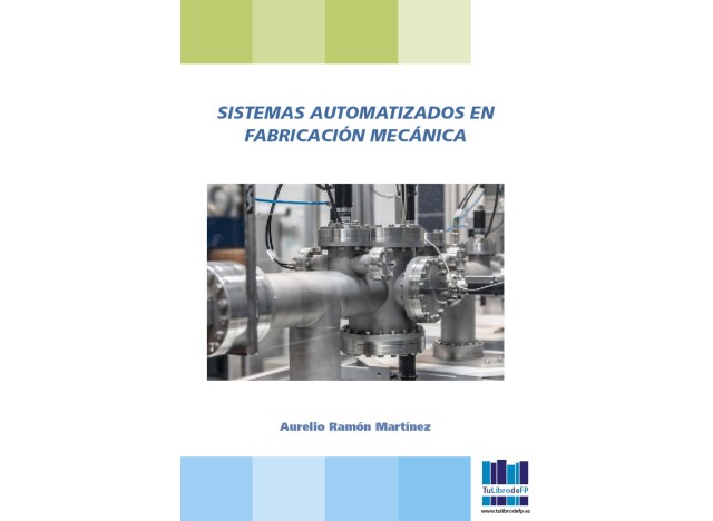 Sistemas automatizados en fabricación mecánica
